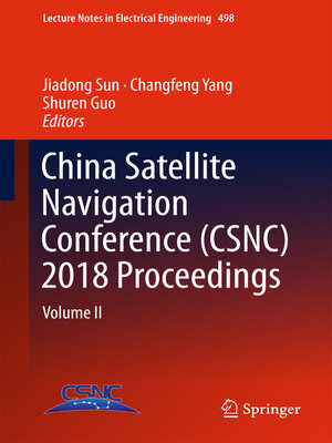 cover image of China Satellite Navigation Conference (CSNC) 2018 Proceedings